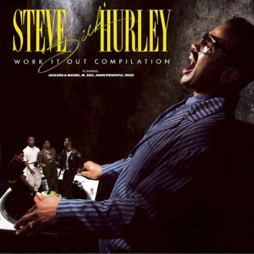 Steve “Silk” Hurley